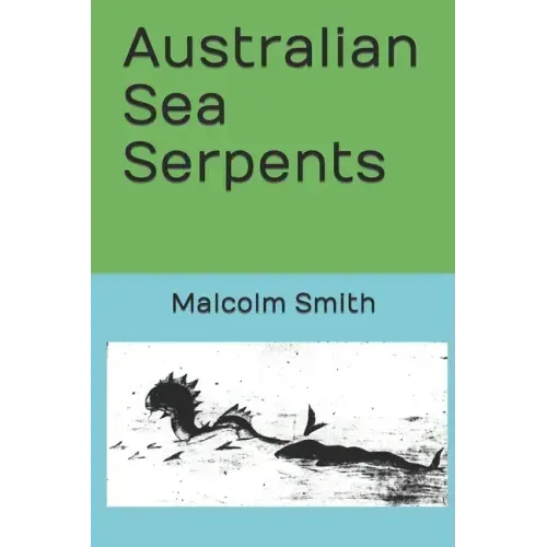 Australian Sea Serpents
