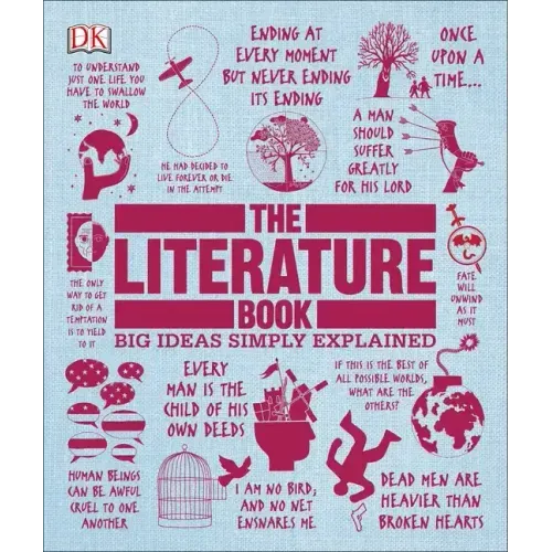 The Literature Book: Big Ideas Simply Explained