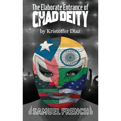 The Elaborate Entrance of Chad Deity