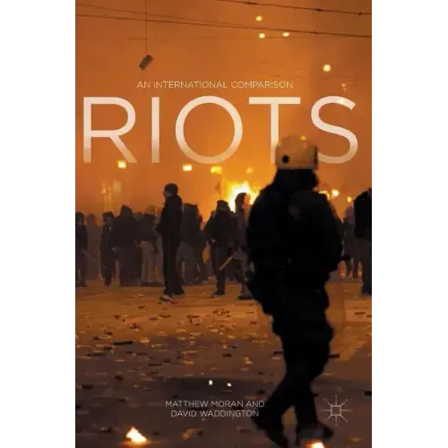Riots: An International Comparison