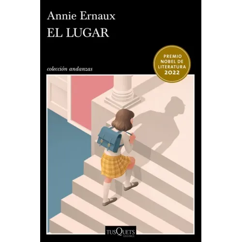 El Lugar (Memorias) / A Man's Place (a Memoir)