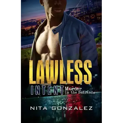 Lawless Intent: Murder in the Badlands