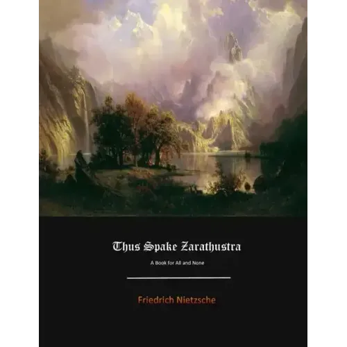 Thus Spake Zarathustra