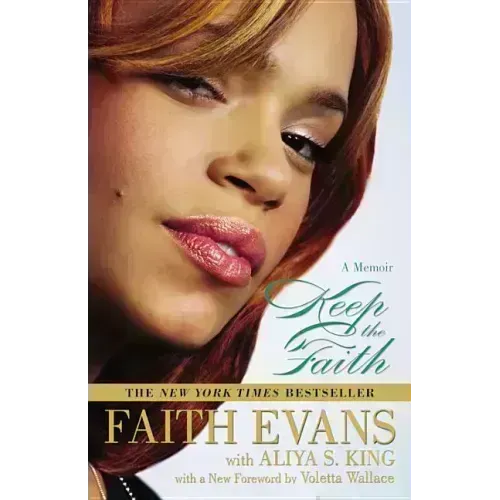 Keep the Faith: A Memoir
