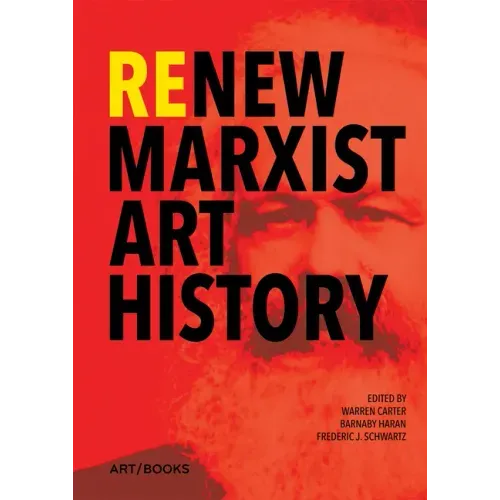 Renew Marxist Art History