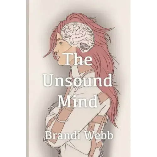 The Unsound Mind