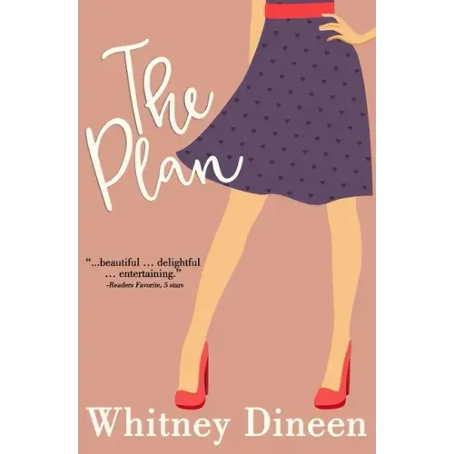 The Plan: A Sweet and Sexy Rock Star Romantic Comedy