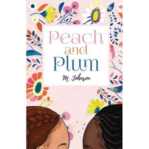 Peach and Plum