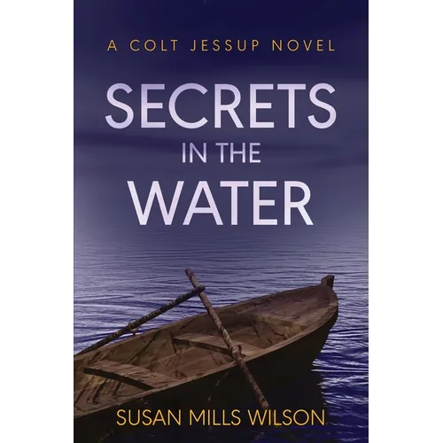 Secrets in the Water