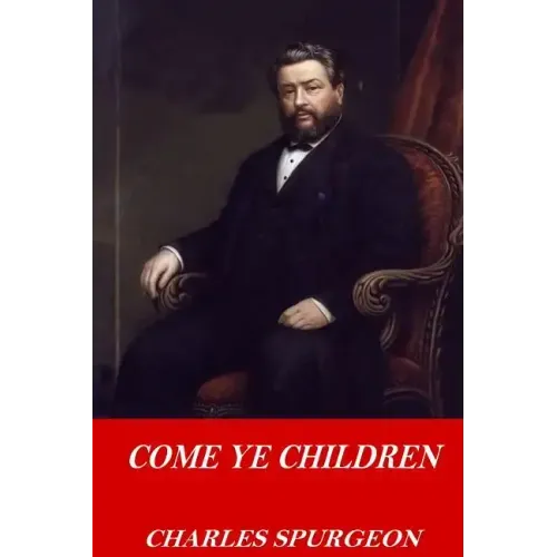Come Ye Children