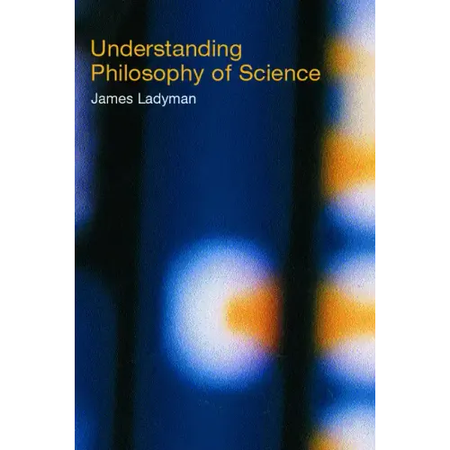 Understanding Philosophy of Science