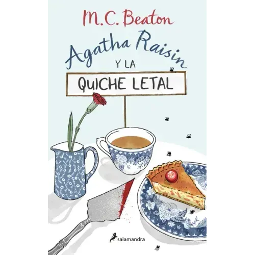 Agatha Raisin Y La Quiche Letal / The Quiche of Death: The First Agatha Raisin Mystery