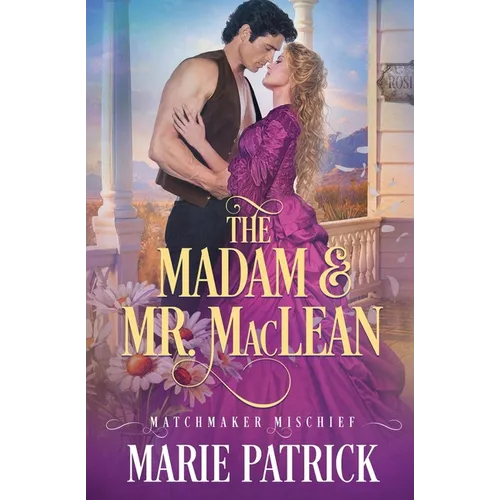 The Madam & Mr. MacLean