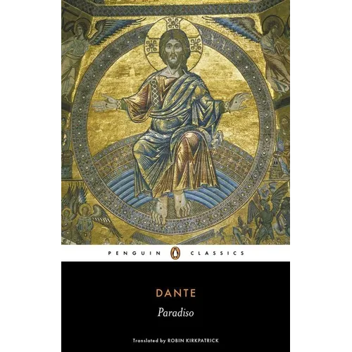 The Divine Comedy: Volume 3: Paradiso