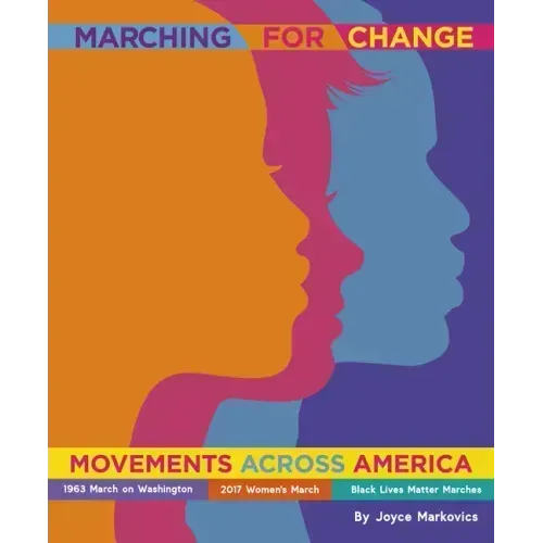 Marching for Change: Movements Across America