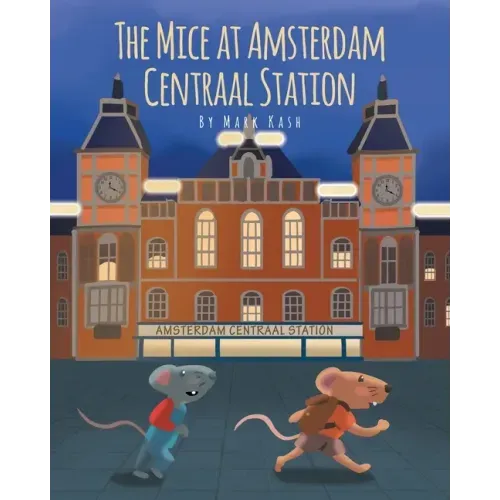 The Mice at Amsterdam Centraal Station