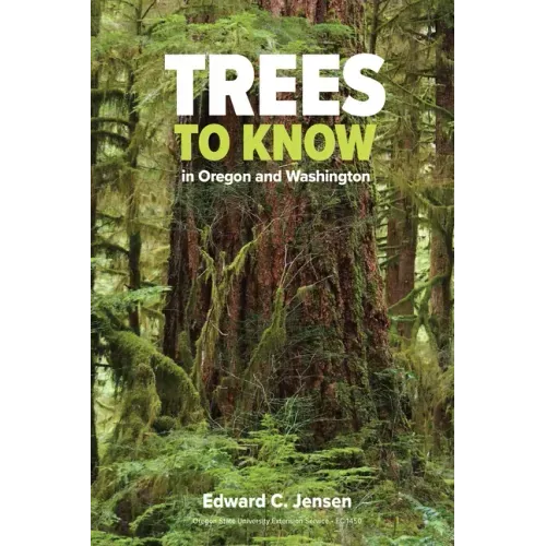 Trees to Know in Oregon and Washington