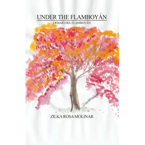 Under the Flamboyán: Debajo del Flamboyán