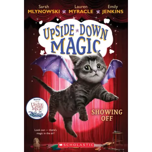 Showing Off (Upside-Down Magic #3): Volume 3