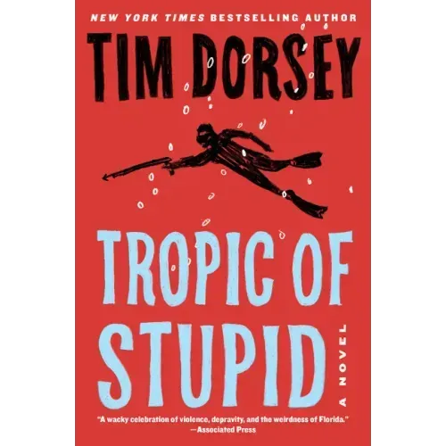 Tropic of Stupid