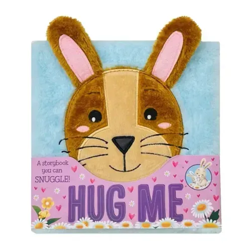 Hug Me: A Fluffy, Snuggly Storybook!