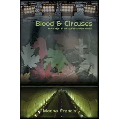 Blood & Circuses