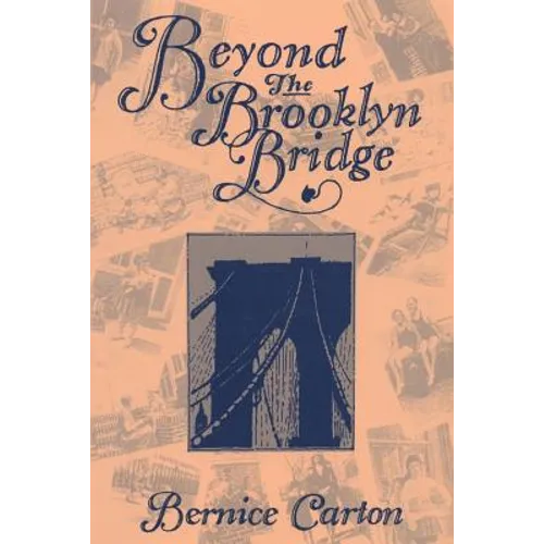 Beyond the Brooklyn Bridge