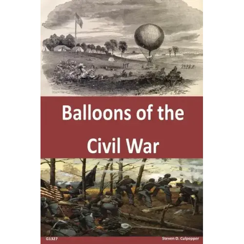 Balloons of the Civil War
