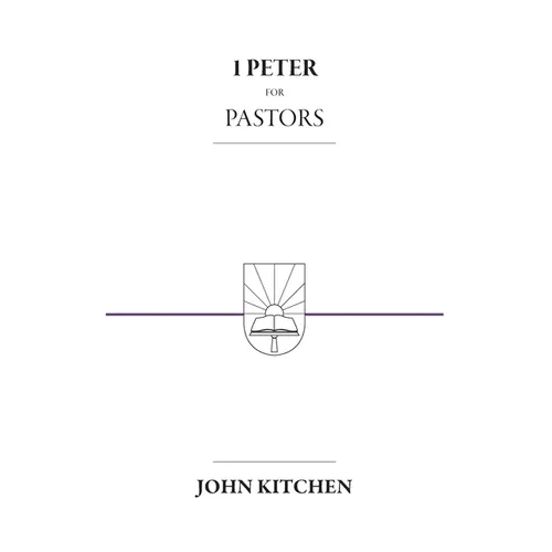 1 Peter for Pastors