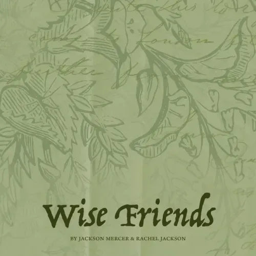 Wise Friends