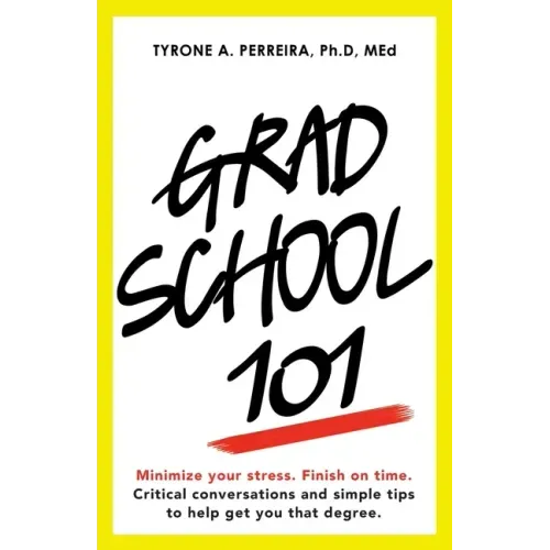 Grad School 101