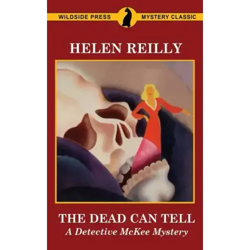 The Dead Can Tell: A Detective McKee Mystery