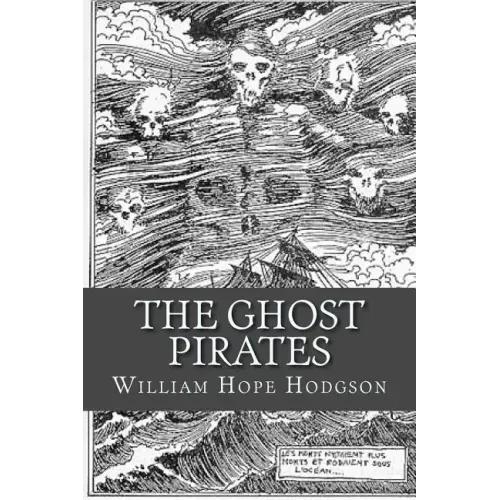The Ghost Pirates