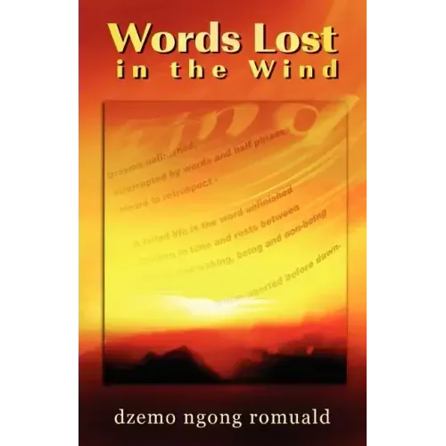 Words Lost in the Wind