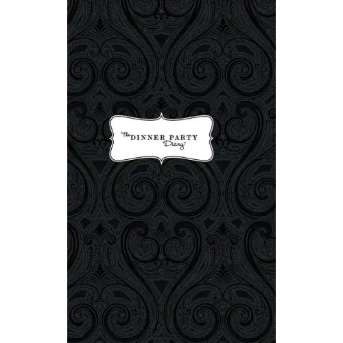 The Dinner Party Diary