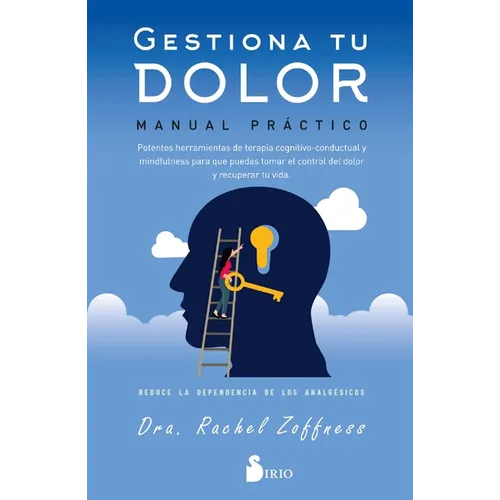 Gestiona Tu Dolor. Manual Práctico