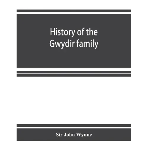 History of the Gwydir family