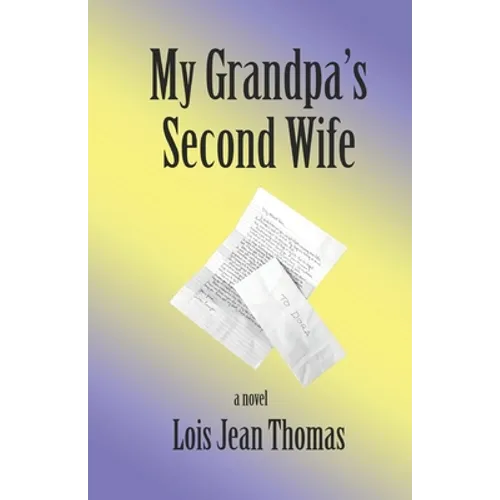 My Grandpa's Second Wife