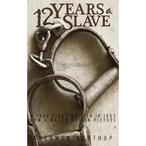 Twelve Years a Slave
