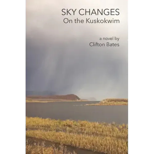 Sky Changes On the Kuskokwim