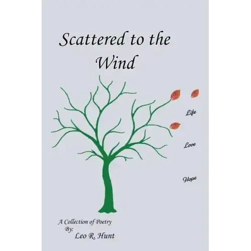 Scattered to the Wind