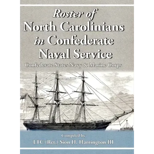 Roster of North Carolinians in Confederate Naval Service