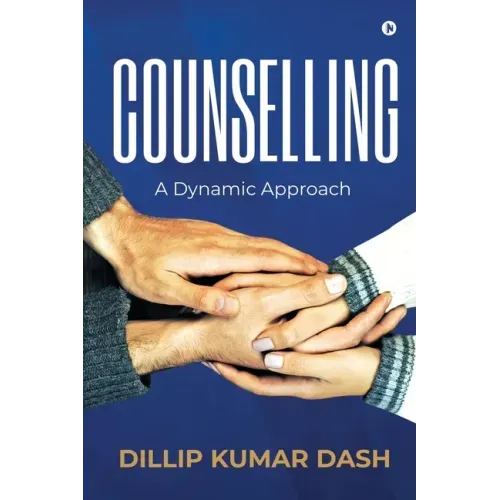 Counselling: A Dynamic Approach