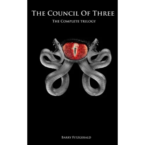 The Council of Three: Complete Trilogy