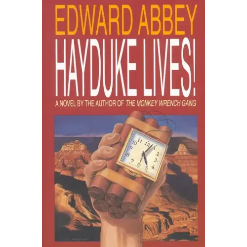 Hayduke Lives!