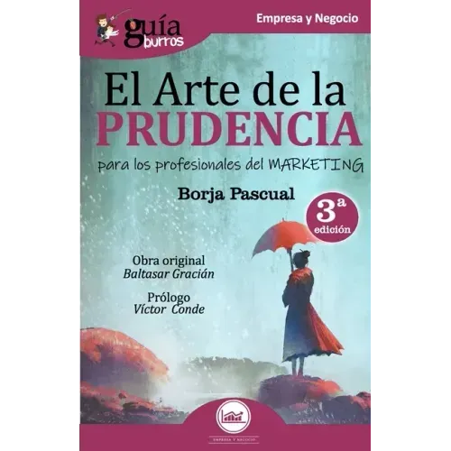 GuíaBurros El arte de la Prudencia para los profesionales del marketing