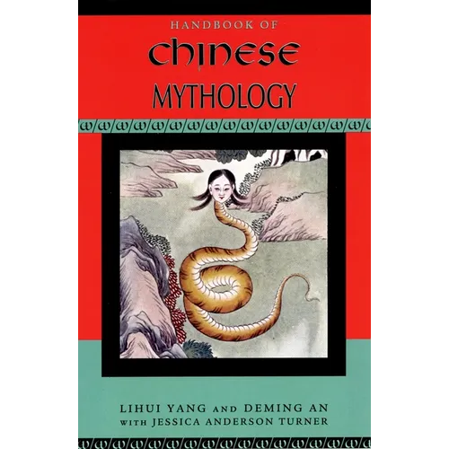 Handbook of Chinese Mythology