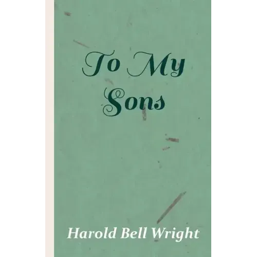 To My Sons