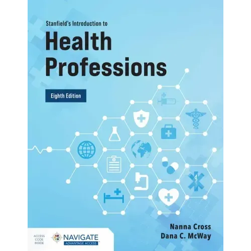 Stanfield's Introduction to Health Professions with Navigate Advantage Access