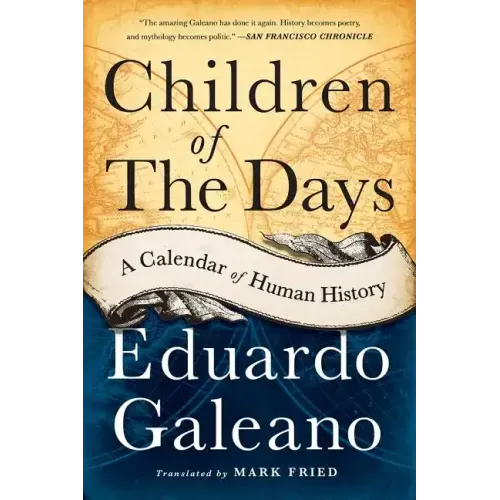 Children of the Days: A Calendar of Human History